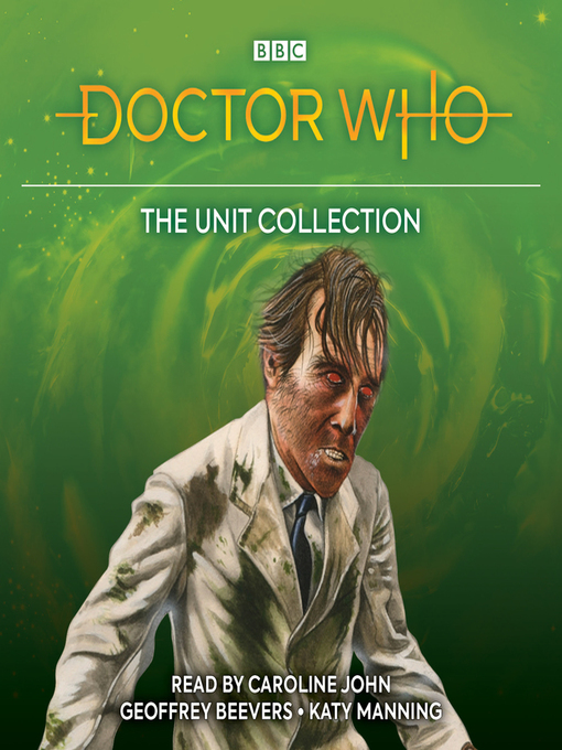 Title details for Doctor Who--The UNIT Collection by Terrance Dicks - Available